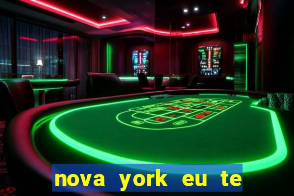 nova york eu te amo download